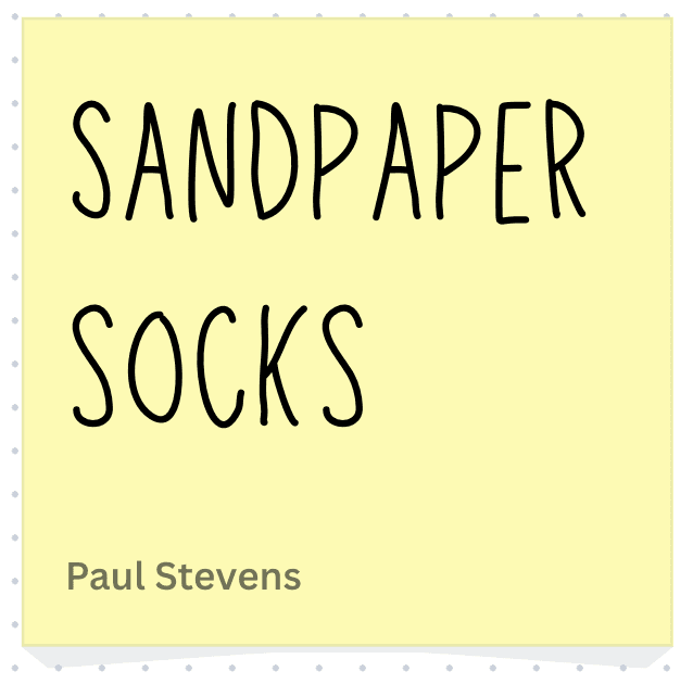 Bad Ideas card labelled Sandpaper socks